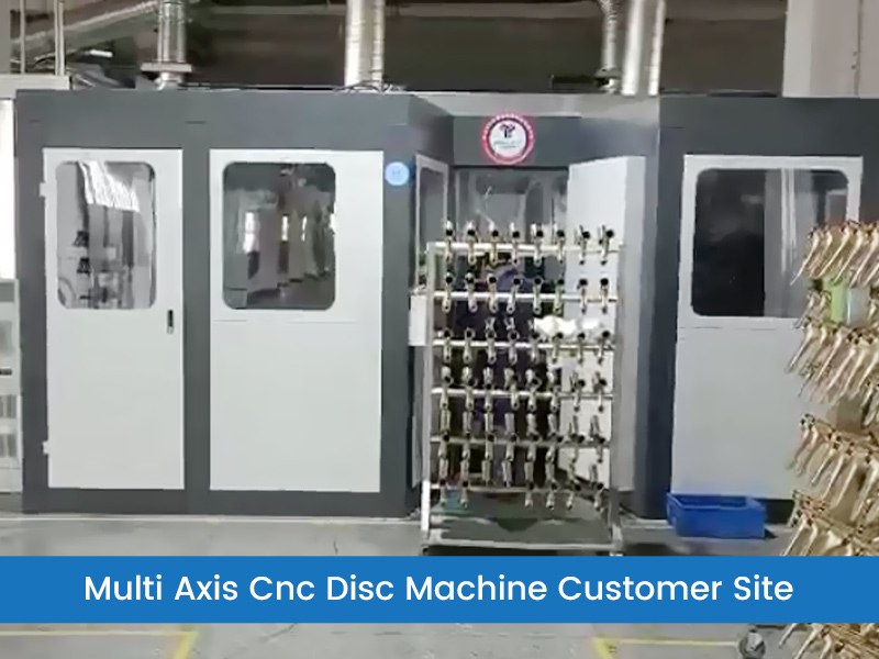 Multi-Axis-Cnc-Disc-Machine-Customer-Site.jpg